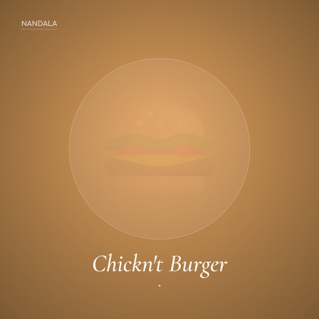 Chickn't Burger