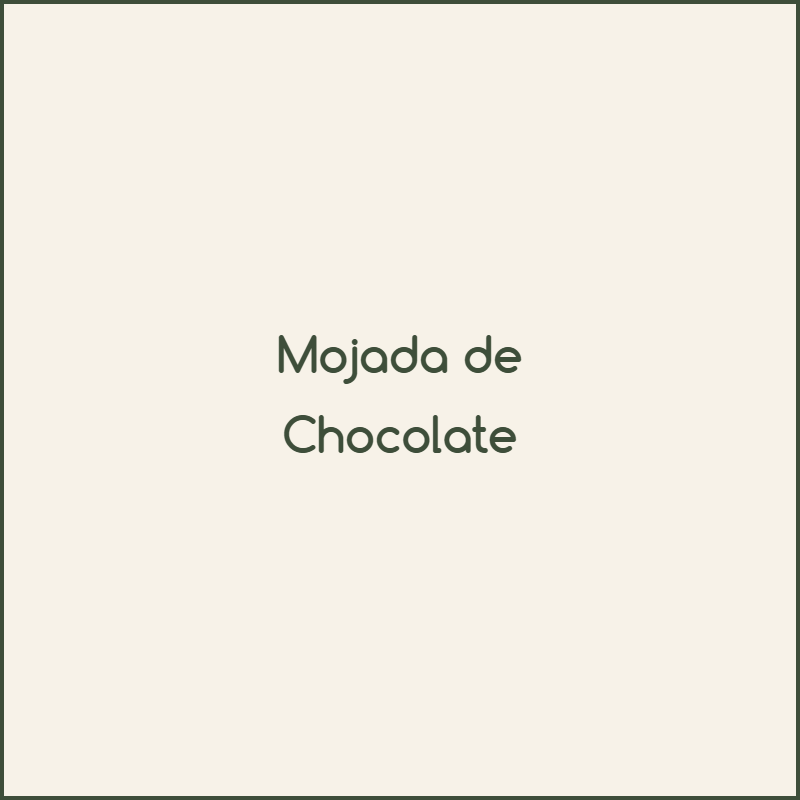 Mojada de Chocolate